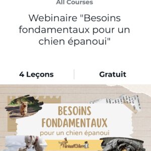 Webinaire "Besoins fondamentaux pour un chien épanoui" par FantastiChien
